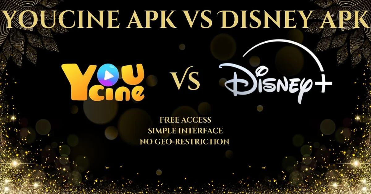 DISNEY FOR FREE APK VS YOUCINE FOR FREE APK